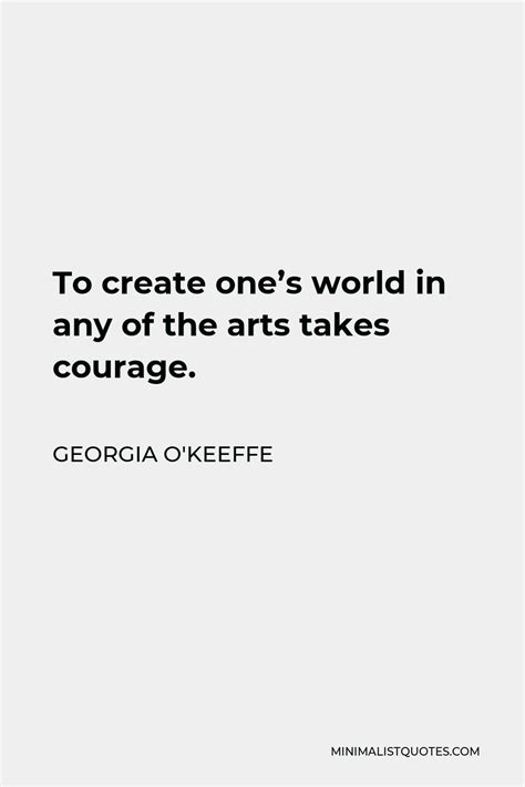 georgia o'keeffe quotes on courage